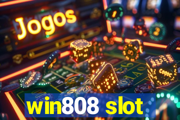 win808 slot